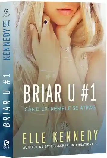 Briar U 1. Cand extremele se atrag