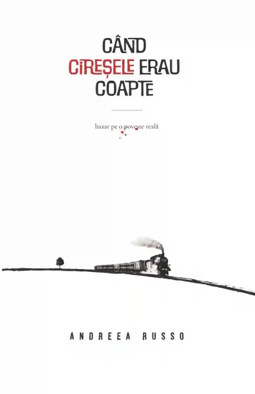 Cand ciresele erau coapte