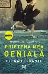 Prietena mea geniala (vol.1 Tetralogia Napolitana)
