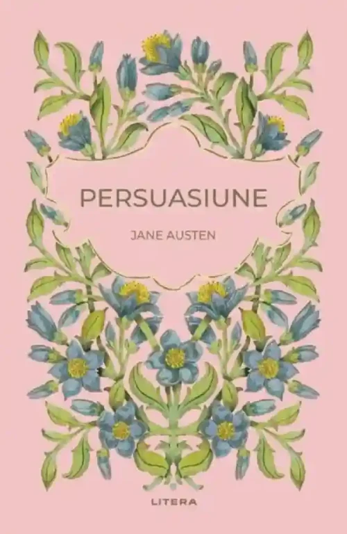 Romane nemuritoare. PERSUASIUNE.