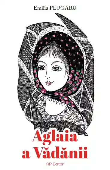 Aglaia a Vadanii