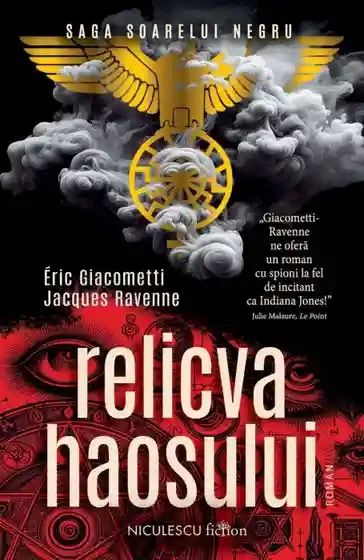 Relicva haosului (Saga Soarelui Negru)