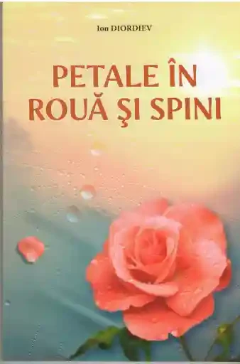 Petale in roua si spini