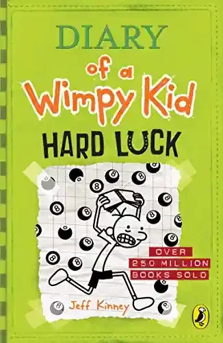 Diary of a Wimpy Kid: Hard Luck (Book 8)