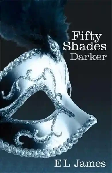 FIFTY SHADES 2 DARKER. EL JAMES