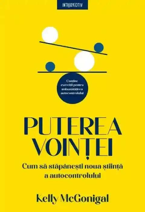 Introspectiv. PUTEREA VOINTEI. editie noua