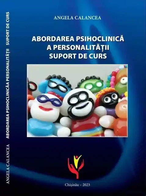 Abordarea psihoclinica a personalitatii. Suport de curs