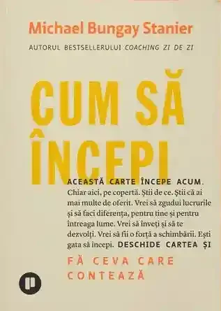 Cum sa incepi