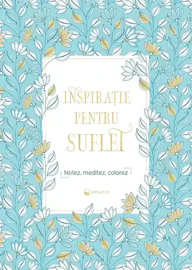 Inspiratie pentru suflet