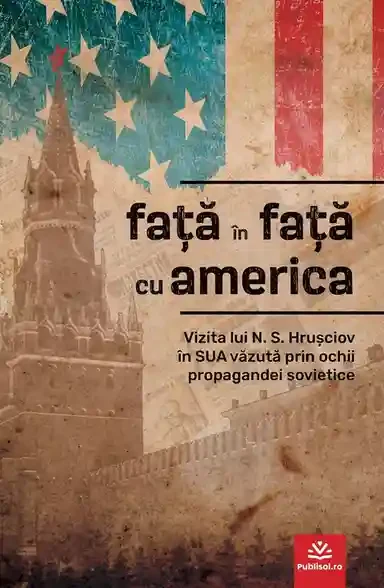 Fata in fata cu America