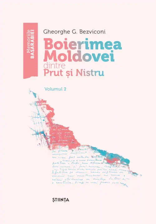 Boierimea Moldovei dintre Nistru si Prut Vol.2