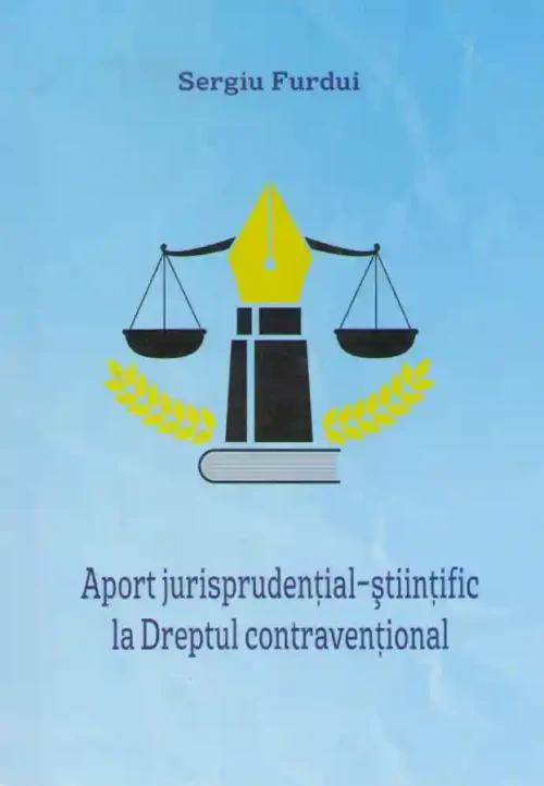 Aport jurisprudential -stiintific la Dreptul contraventional