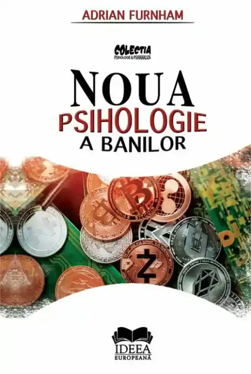 Noua psihologie a banilor