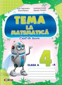 Tema la Matematica cl.4