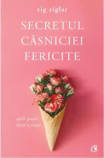 Secretul casniciei fericite