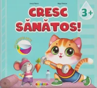 Cresc sanatos 3+
