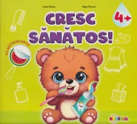 Cresc sanatos 4+