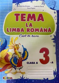 Tema la Limba Romana cl.3
