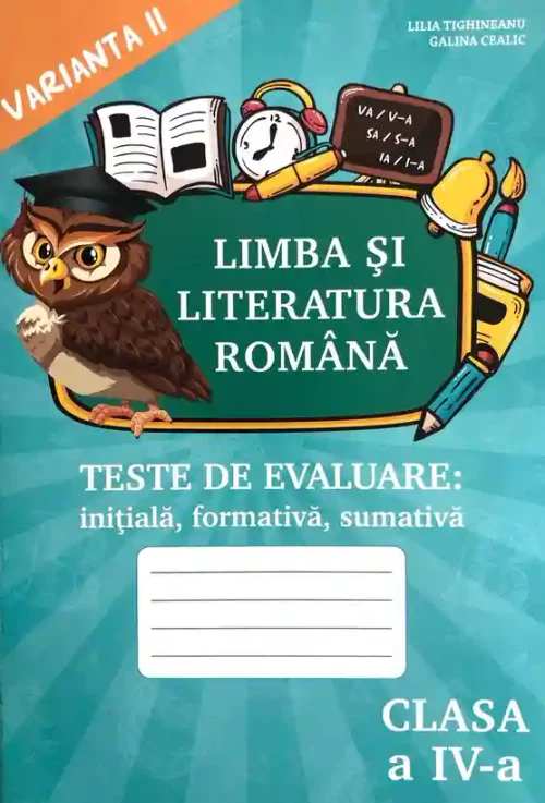 Limba romana cl.4 Teste de evaluare v.2