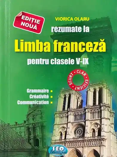 Rezumat la Limba Franceza cl.5-9