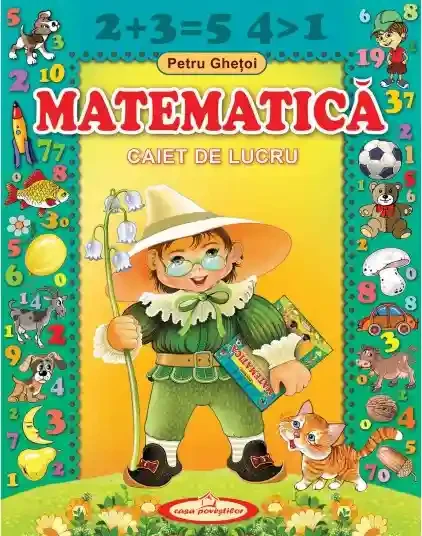 Matematica. Caiet de lucru.