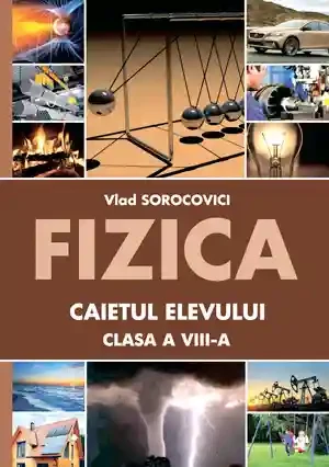 Fizica cl.8 Caietul elevului. Lyceum