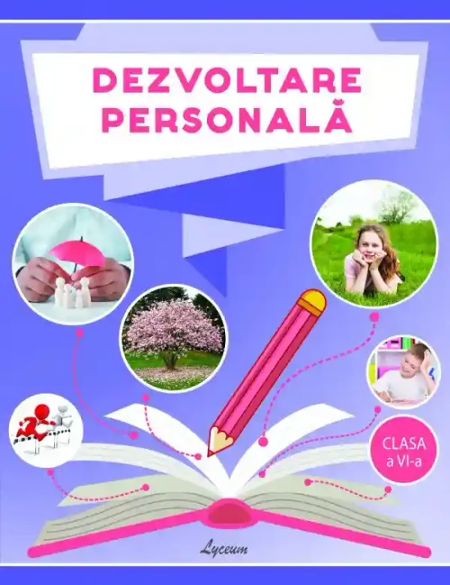 Dezvoltare personala cl 6