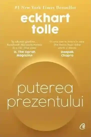 Puterea prezentului. Editie de colectie