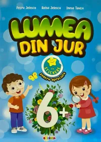 Lumea din jur 6+ cu stikere