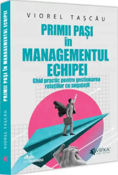Primii pasi in managementul echipei