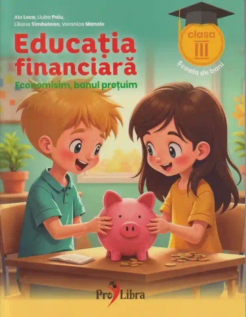 Educatia financiara cl 3