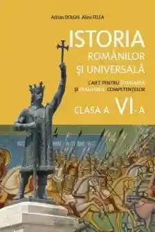 Caietul elevului la Istoria Romanilor si Universala cl.6
