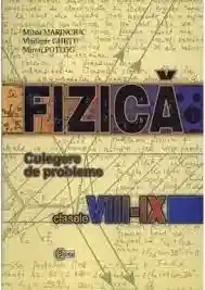 Fizica cl.8-9. Culegere de probleme