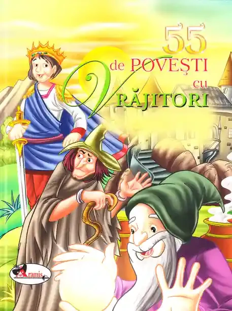 55 de povesti cu vrajitori