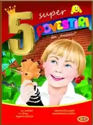 5 povesti. Amintiri din copilarie.