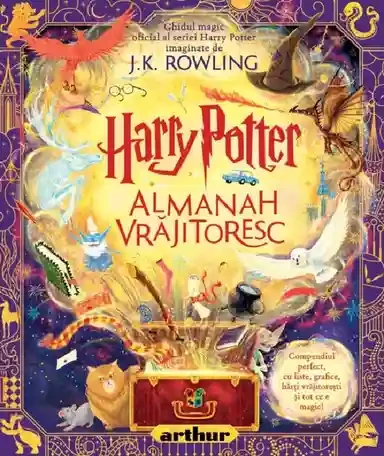 Harry Potter. Almanah Vrajitoresc