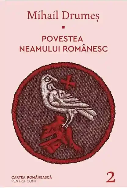 Povestea neamului romanesc - II