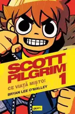 Scott Pilgrim 1. Ce viata misto!