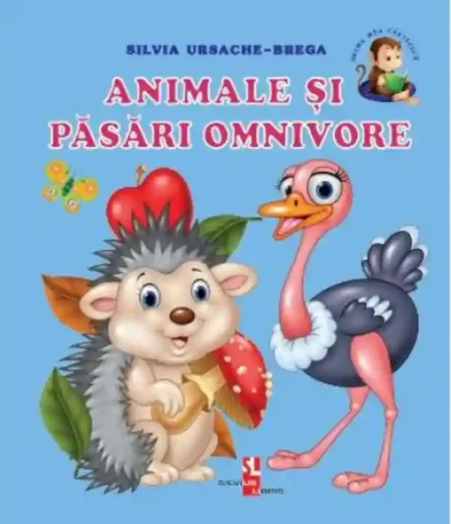 Prima mea carticica. Animale si pasari omnivore