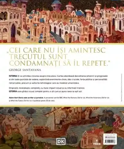 ISTORIA. DIN ZORII CIVILIZATIEI PANA IN ZILELE NOASTRE. Ghid ilustrat complet. reeditare