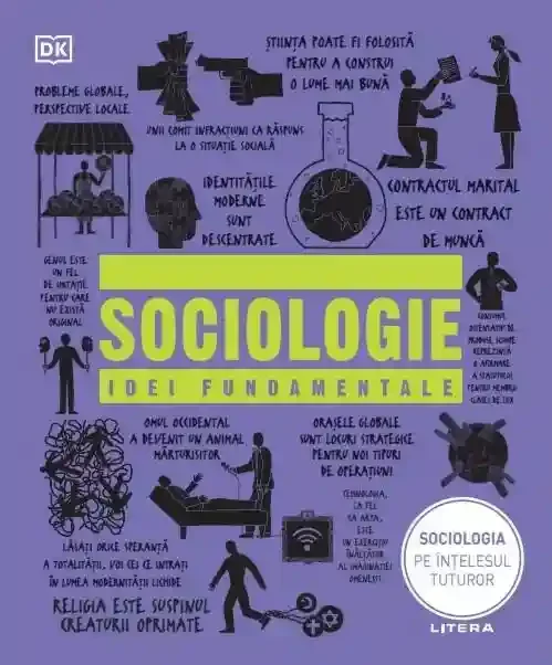 SOCIOLOGIE. Idei fundamentale. reeditare