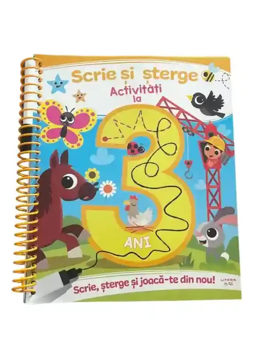 SCRIE SI STERGE. ACTIVITATI LA 3 ANI