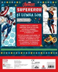 MARVEL. AVENGERS. SUPEREROII SI LUMEA LOR UIMITOARE. Peste 70 de pagini cu desene de desenat 2