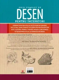 GHID COMPLET DE DESEN PENTRU INCEPATORI. Peste 200 de tehnici ponturi si lectii de desen 2
