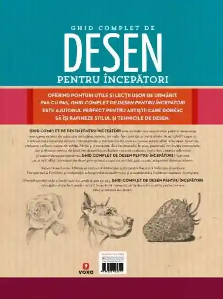 GHID COMPLET DE DESEN PENTRU INCEPATORI. Peste 200 de tehnici ponturi si lectii de desen 2